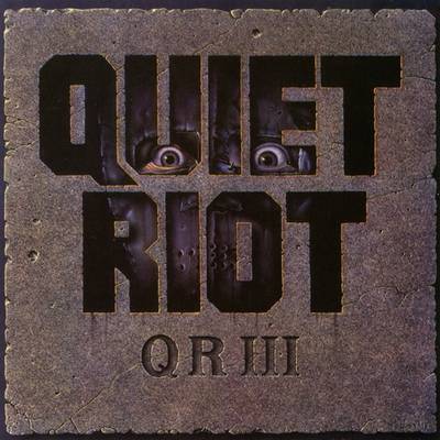 1986 - Quiet Riot III