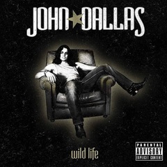 John Dallas – Wild Life (2015) Mp3, 320 kbps