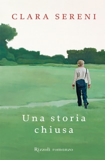 Clara Sereni - Una storia chiusa (2012)