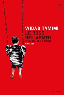 Widad Tamimi - Le rose del vento