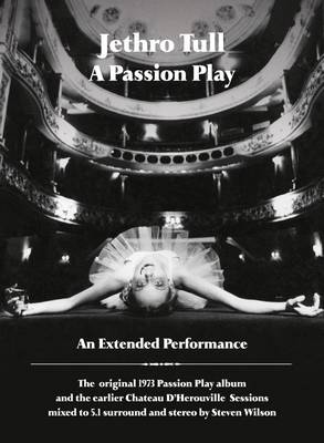 Jethro Tull - A Passion Play: An Extended Performances (1973) [2014, Deluxe Set, 2CD + 2DVD + Hi-Res]