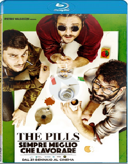 The Pills - Sempre meglio che lavorare (2016) WEBRIP 1080p AC3 ITA The Pills - Sempre meglio che lavorare (2016) WEBRIP 1080p AC3 ITA